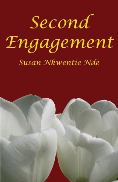 Cover for Susan Nkwentie Nde · Second Engagement (Paperback Book) (2009)