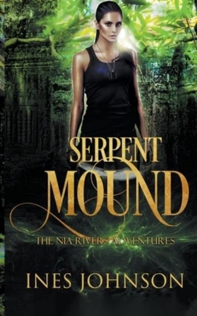 Cover for Ines Johnson · Serpent Mound (Pocketbok) (2020)