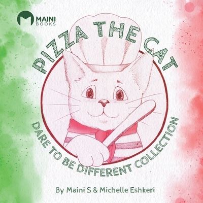 Cover for Maini Singh · Pizza The Cat: Dare To Be Different (Paperback Book) (2021)