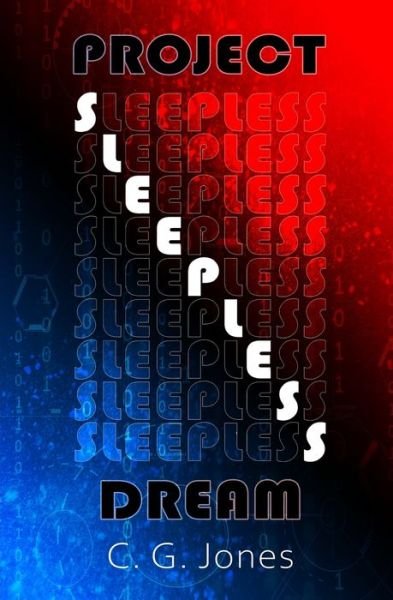 Cover for C G Jones · Project: Sleepless Dream (Paperback Book) (2021)