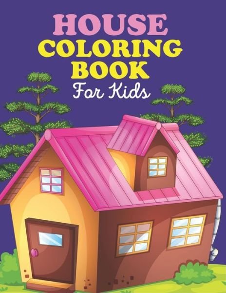 Cover for Aayat Publication · House Coloring Book For Kids (Pocketbok) (2020)