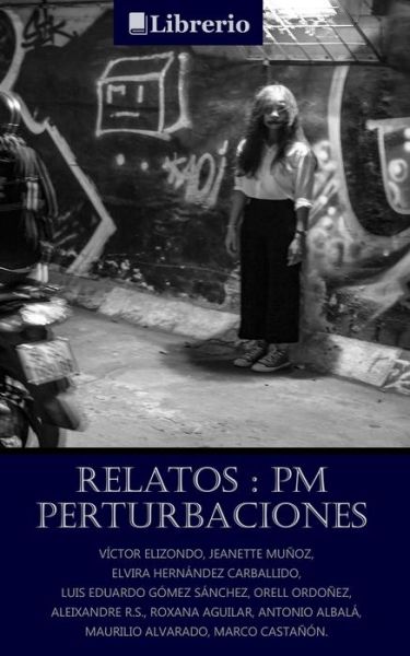 Cover for Librerio Ed · Perturbaciones (Paperback Book) (2020)