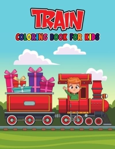 Cover for Pixelart Studio · Train Coloring Book for Kids (Paperback Book) (2021)