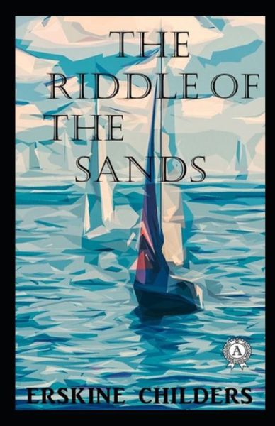 Cover for Erskine Childers · The Riddle of the Sands (Paperback Book) (2021)