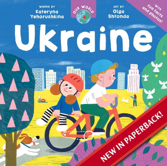 Cover for Kateryna Yehorushkina · Our World: Ukraine - Our World (Paperback Book) (2025)