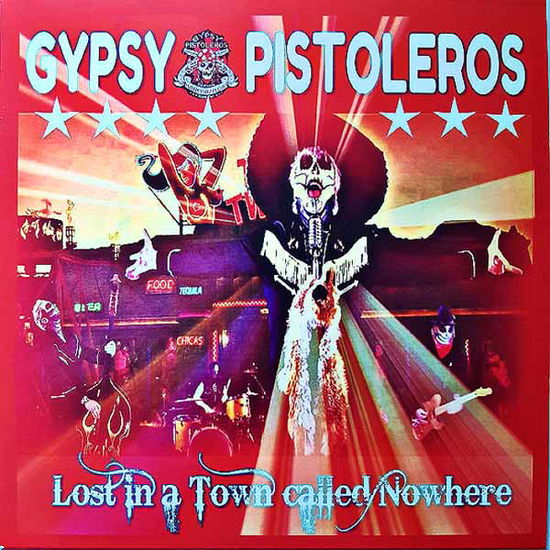 Cover for Gypsy Pistoleros · Lost in a Town Called Nowhere (Red, Yellow Splatter 7&quot;) (7&quot;) (2025)