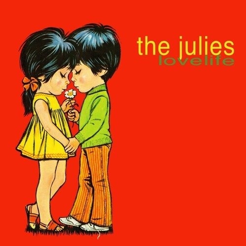 Lovelife (Red Vinyl) - The Julies - Music - LOST IN OHIO - 0032733998668 - July 24, 2020
