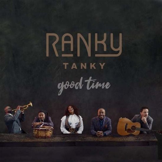 Cover for Ranky Tanky · Good Time (CD) (2019)