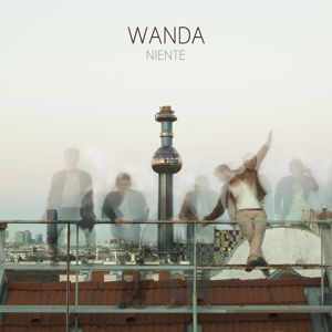 Niente - Wanda - Musik - VERTIGO - 0602557801668 - 5. Oktober 2017