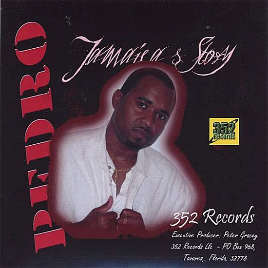 Cover for Pedro · Jamaica's Story (CD) (2006)