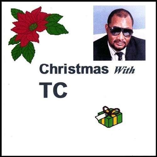 Cover for Tc · Christmas with Tc (CD) (2007)