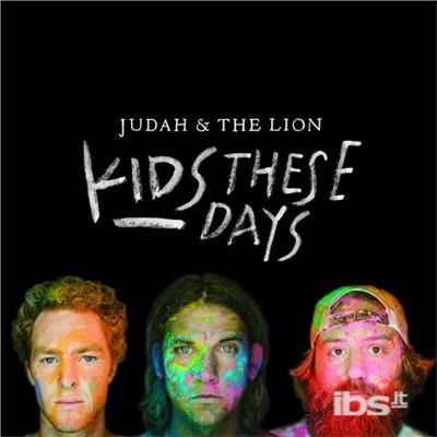 Cover for Judah &amp; the Lion · Kids These Days (LP) (2014)