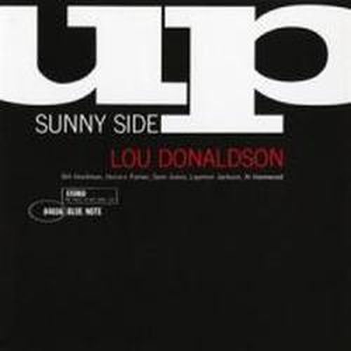 Sunny Side Up - Lou Donaldson - Musikk - ANALOGUE PRODUCTIONS - 0753088403668 - 22. mars 2019