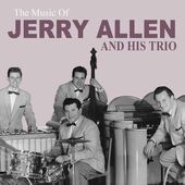 Jerry Allen & His Trio · The Music Of (CD) (2010)