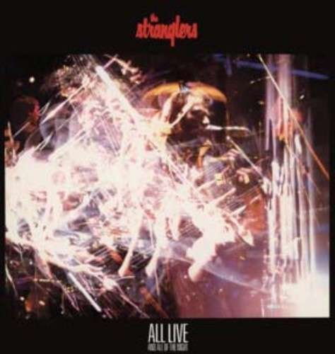 All Live and All of the Night - The Stranglers - Musik - CULTURE FACTORY - 0850703003668 - 24. marts 2014