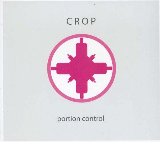 Cover for Portion Control · Crop (CD) (2009)