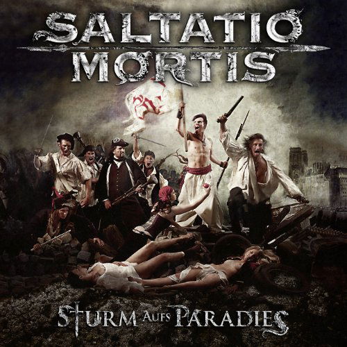 Sturm Aufs Paradies - Saltatio Mortis - Musiikki - NAPALM RECORDS - 0885470002668 - torstai 30. heinäkuuta 2015