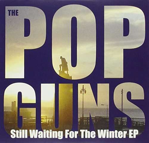 Cover for Popguns · Still Waiting for the Winter (CD) [EP edition] (2015)