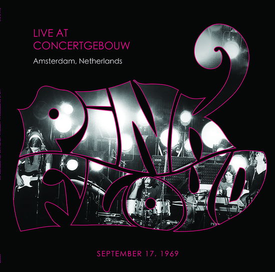 Live At Concertgebouw. Amsterdam. Netherlands 17Th September 1969 - Pink Floyd - Música - DBQP - 0889397004668 - 20 de octubre de 2023