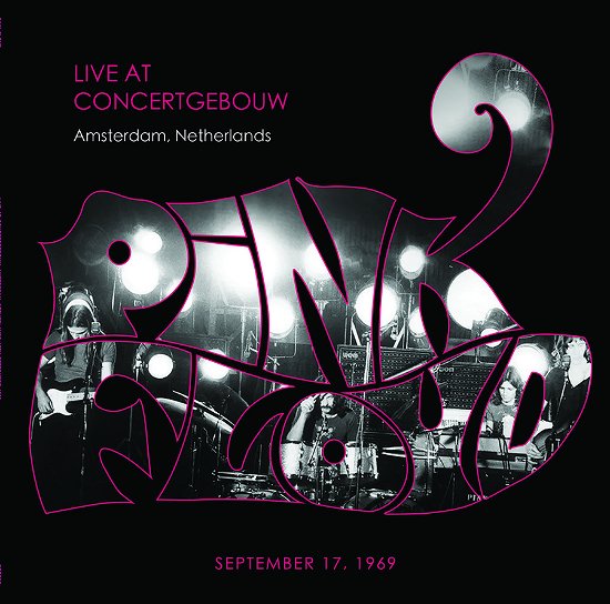 Cover for Pink Floyd · Live At Concertgebouw. Amsterdam. Netherlands 17Th September 1969 (LP) (2023)