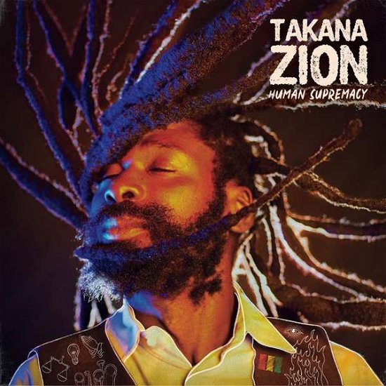Cover for Takana Zion · Human Supremacy (CD) (2021)