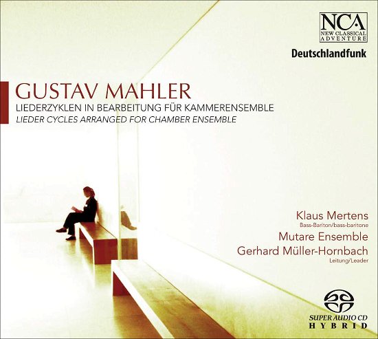 Cover for Mutare Ensemble / Mertens, Klaus · Mahler: Lieder Cycles Arranged for Chamber Ensemble (SACD) (2012)