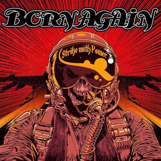 Cover for Born Again · Strike with Power (CD) (2016)