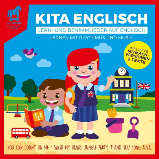 Kita Englisch-lern-und Benimmlieder Auf Englisch - Eduartists - Musiikki - BMG RIGHTS MANAGEMENT GMB - 4050538306668 - perjantai 4. elokuuta 2017