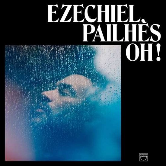 Cover for Ezechiel Pailhes · Oh (LP) (2020)