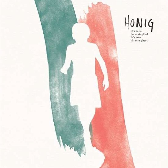 Cover for Honig · It's Not a Hummingbird It's Your Father (LP) (2014)