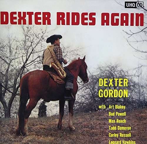 Dexter Rides Again - Dexter Gordon - Musikk - COLUMBIA - 4549767031668 - 27. oktober 2017