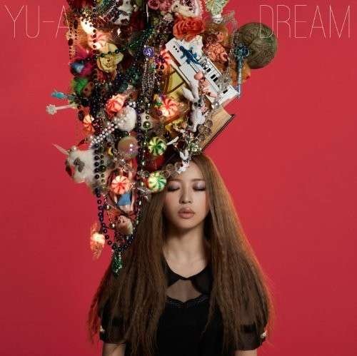 Cover for Yu-a · Dream (CD) [Japan Import edition] (2012)