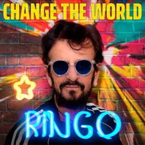 Cover for Ringo Starr · Change The World (CD) [Japan Import edition] (2021)