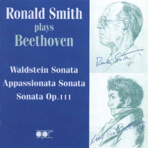 Piano Sonatas - Beethoven / Smith - Musik - APR - 5024709155668 - 24. Oktober 2000