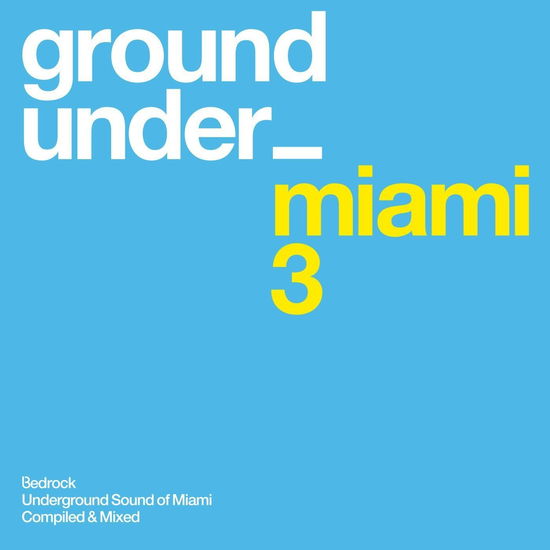 Cover for Underground Sound of Miami 3 (CD) (2014)