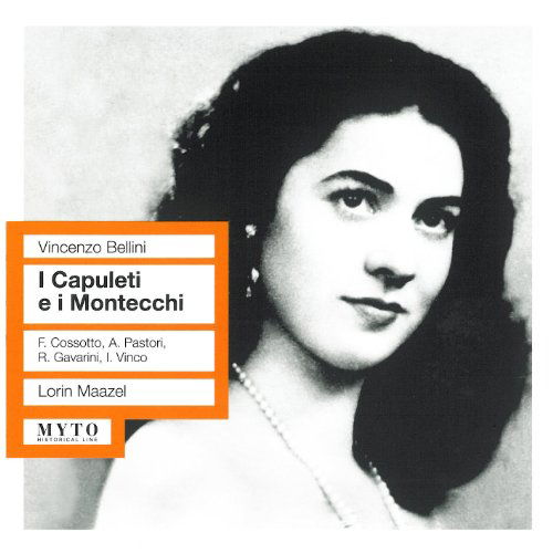 Cover for Bellini / Tatozzi / Pastori / Cosotto / Maazel · I Capuleti E I Montecchi (CD) (2008)