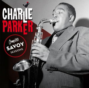 Complete Savoy Sessions - Charlie Parker - Musikk - ESSENTIAL JAZZ CLASSICS - 8436559460668 - 15. januar 2016