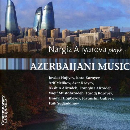 Cover for Nargiz Aliyarova · Azerbaijani Music (CD) (2016)