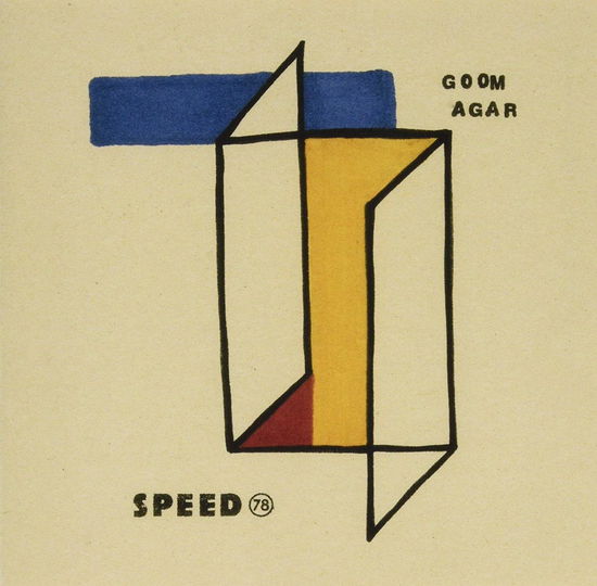 Goom Agar - Speed 78 - Musik - EXCELSIOR - 8714374965668 - 23. august 2019