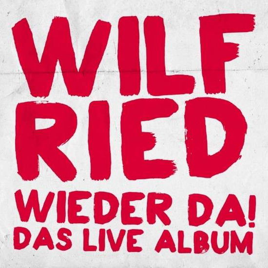 Wieder Da! - Wilfried - Music - MONKEY - 9008798126668 - November 8, 2013