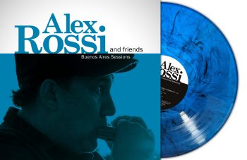 Cover for Alex Rossi &amp; Friends · Buenos Aires Sessions (Marble Vinyl) (LP) (2025)