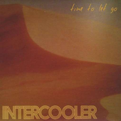 Cover for Intercooler · Time To Let Go (CD) (2011)