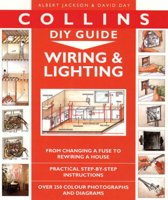 Wiring and Lighting - Collins DIY guides - Albert Jackson - Książki - HarperCollins Publishers - 9780004127668 - 31 stycznia 1995