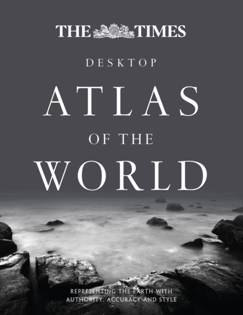 Cover for Times Atlases · The Times Desktop Atlas of the World [Third Edition] (Hardcover Book) (2012)