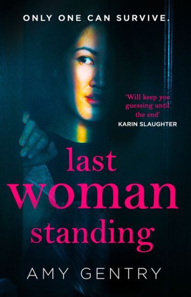 Cover for Amy Gentry · Last Woman Standing (Paperback Bog) (2019)