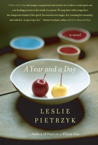 Cover for Leslie Pietrzyk · A Year and a Day: a Novel (Paperback Book) (2005)