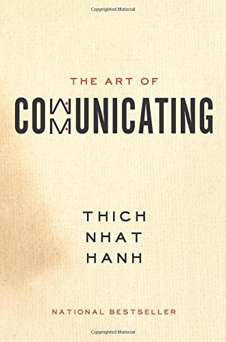 Cover for Thich Nhat Hanh · The Art of Communicating (Paperback Book) [Reprint edition] (2014)