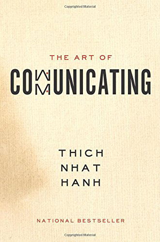 Cover for Thich Nhat Hanh · The Art of Communicating (Paperback Book) [Reprint edition] (2014)