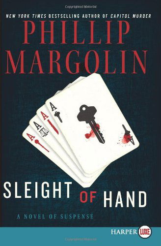 Cover for Phillip Margolin · Sleight of Hand Lp: a Novel of Suspense (Dana Cutler) (Paperback Book) [Lgr edition] (2013)