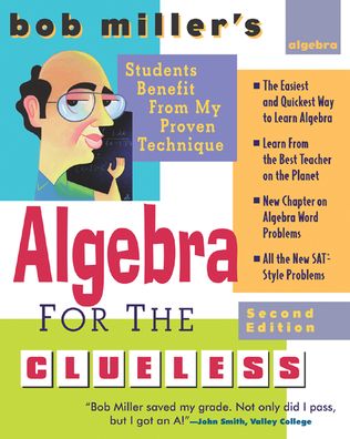 Cover for Bob Miller · Bob Miller's Algebra for the Clueless (Paperback Book) (2006)